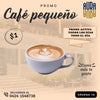 Café pequeño - Promo